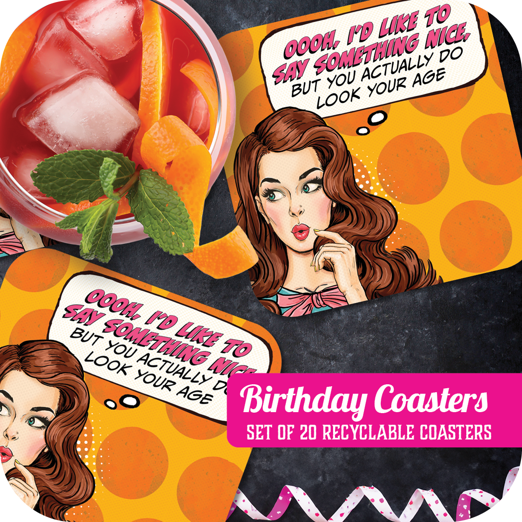 Coaster: Pop Life, Oooh, I'd Like to Say Somthing Nice - Pack of 6