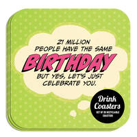 Coaster: Pop Life, 21 Million People Have the Same Birthday - Pack of 6