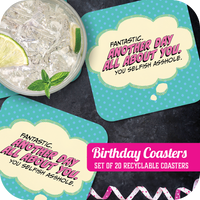 Coaster: Pop Life, Fantastic. Another Day All About You - Pack of 6