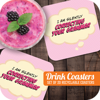 Coaster: Pop Life, I am Silently Correcting Your Grammar - Pack of 6