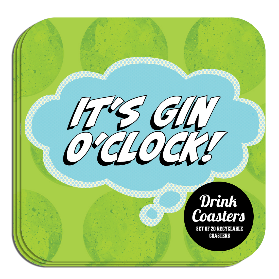 Coaster: Pop Life, It's Gin O'Clock - Pack of 6