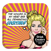 Coaster: Pop Life, The Voices in My Head Are All Demanding Cocktails - Pack of 6