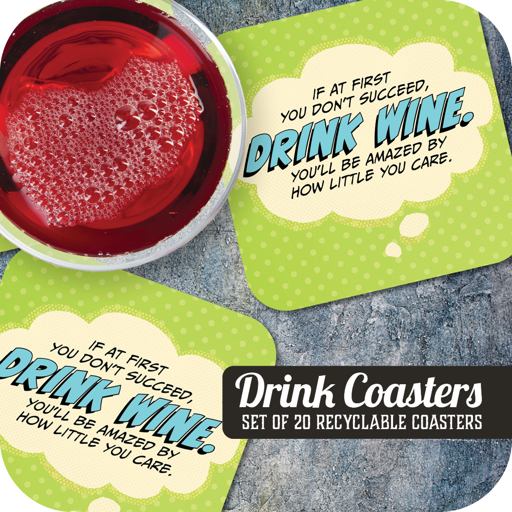 Coaster: Pop Life, If at First You Don't Succeed, Drink Wine - Pack of 6