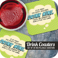 Coaster: Pop Life, If at First You Don't Succeed, Drink Wine - Pack of 6