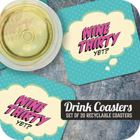 Coaster: Pop Life, Wine Thirty Yet? - Pack of 6