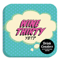 Coaster: Pop Life, Wine Thirty Yet? - Pack of 6