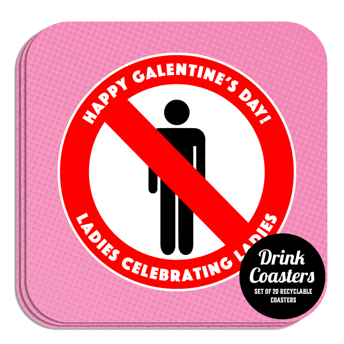 Coaster: Holiday, Galentines Ladies Celebrating Ladies - Pack of 6