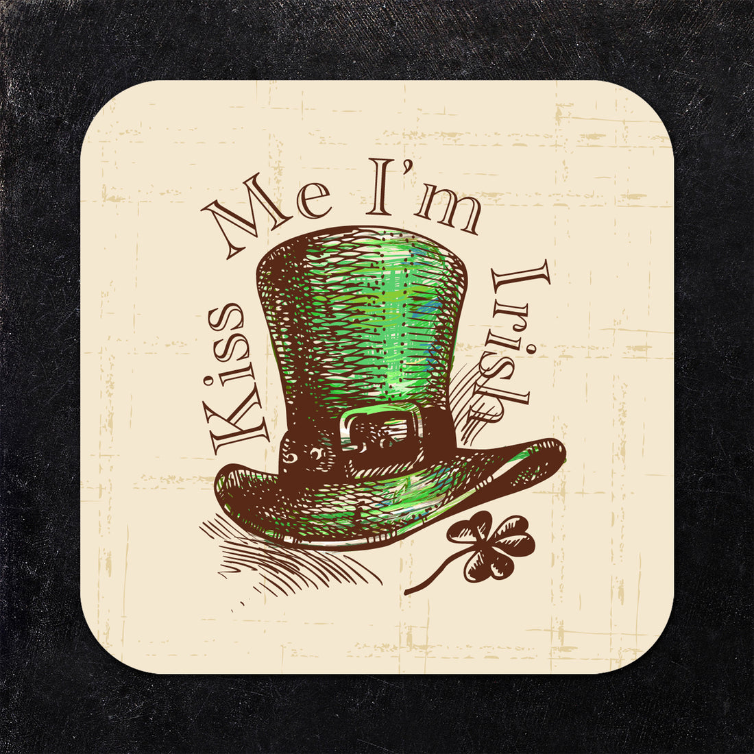 Coaster: Holiday, St. Patricks Kiss Me I'm Irish - Pack of 6