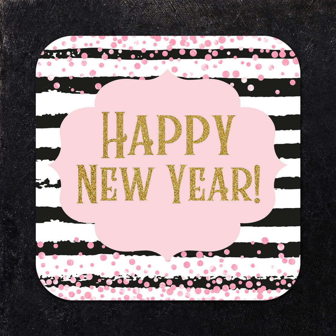 Coaster: Holiday, New Years Eve Happy New Year! - Pack of 6