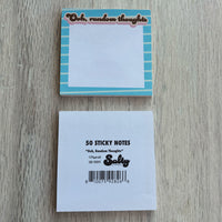 Sticky Note: Salty, Ooh, Random Thoughts - Pack of 6