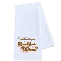Tea Towel: Salty, Can Anyone Reccomend a Good Breakfast Wine? - Pack of 6