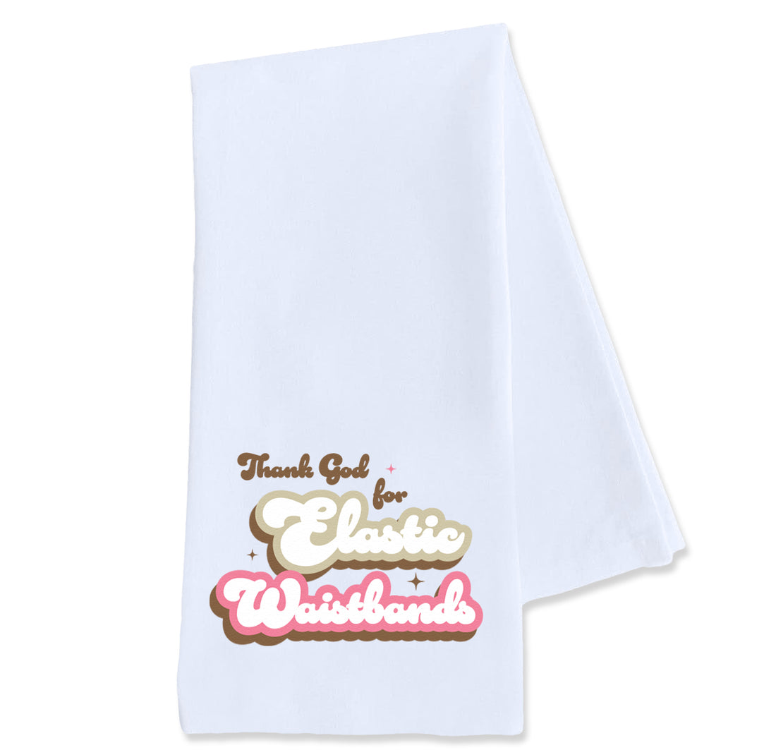 Tea Towel: Salty, Thank God for Elastic Waistbands - Pack of 6