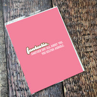 Greeting Card: Salty, Fantastic, another day all about you - Pack of 6