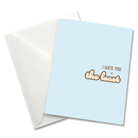 Greeting Card: Salty, I hate you the least - Pack of 6
