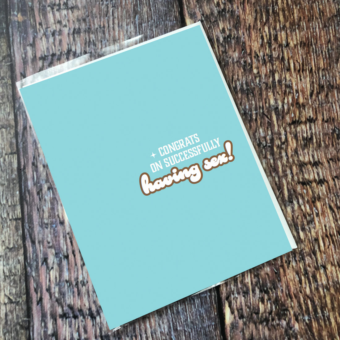 Greeting Card: Salty, Congrats on successfully having sex - Pack of 6