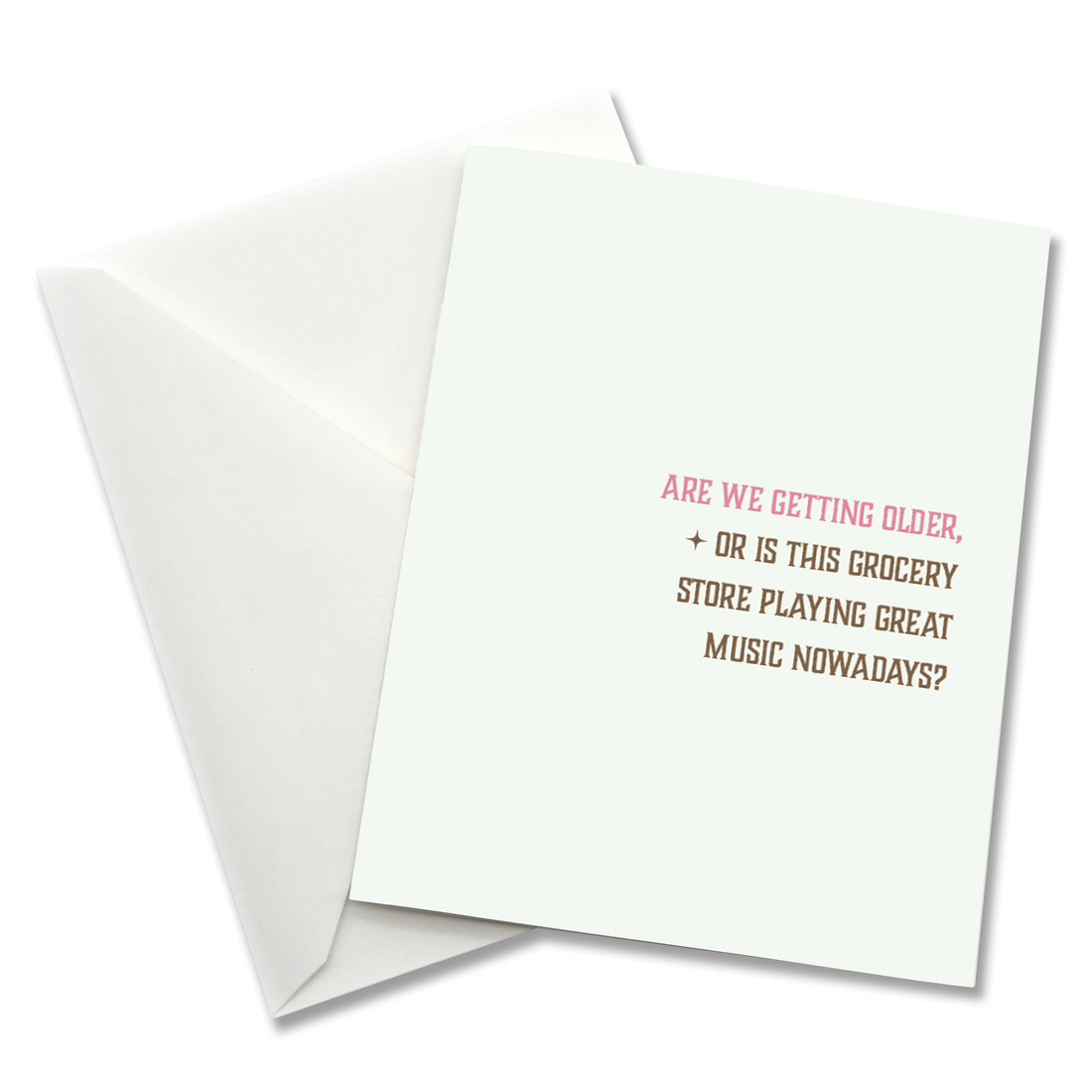 Greeting Card: Salty, Are we getting older - Pack of 6
