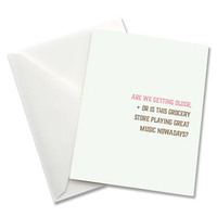 Greeting Card: Salty, Are we getting older - Pack of 6