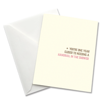 Greeting Card: Salty, Youre one year closer - Pack of 6