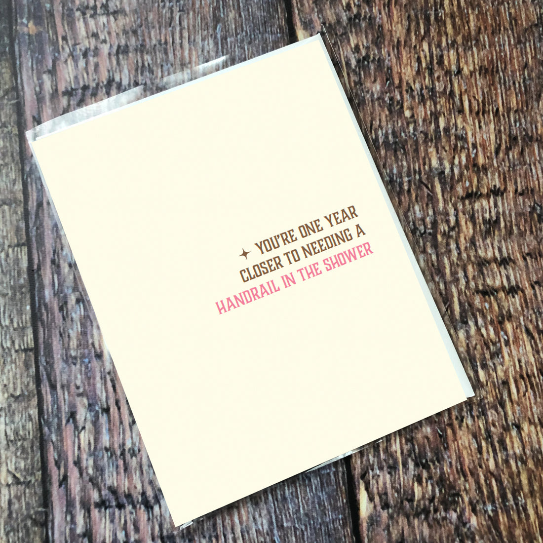 Greeting Card: Salty, Youre one year closer - Pack of 6