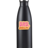 Sticker: BRB, Spiraling - Pack of 25