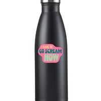 Sticker: I Have To Go Scream Now - Pack of 25