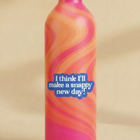 I Think I'll Make a Snappy New Day