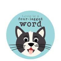 Sticker: Pets: Love is a Four-Legged Word (cat)