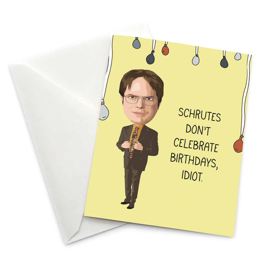 Greeting Card: The Office, Schrutes Don't Celebrate Birthdays - Pack of 6