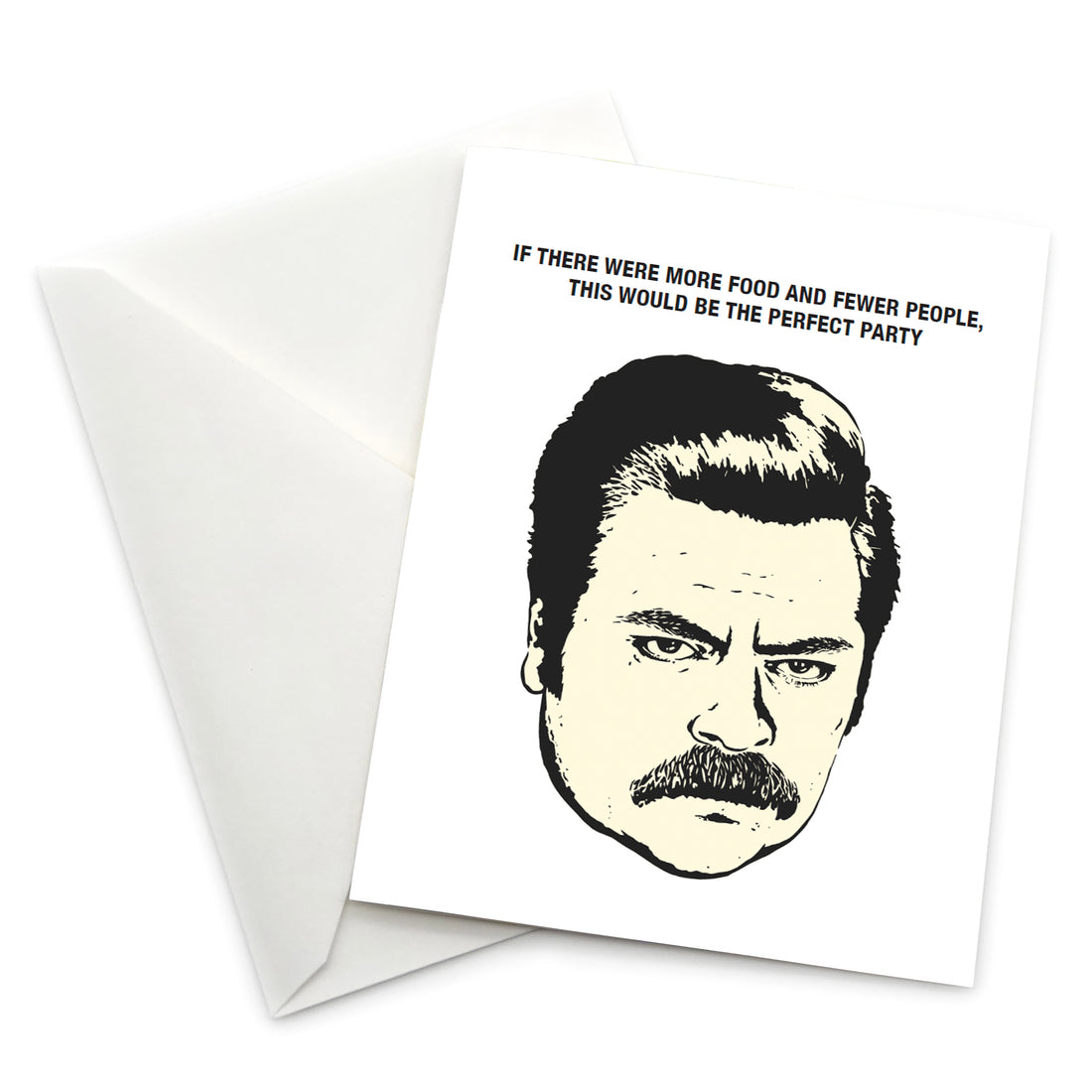 Greeting Card: Parks and Rec, If There Were More Food and Fewer People - Pack of 6