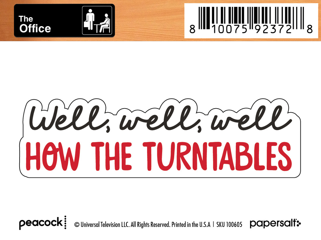 Sticker: The Office, Well, Well, Well, How the Turntables - Pack of 25