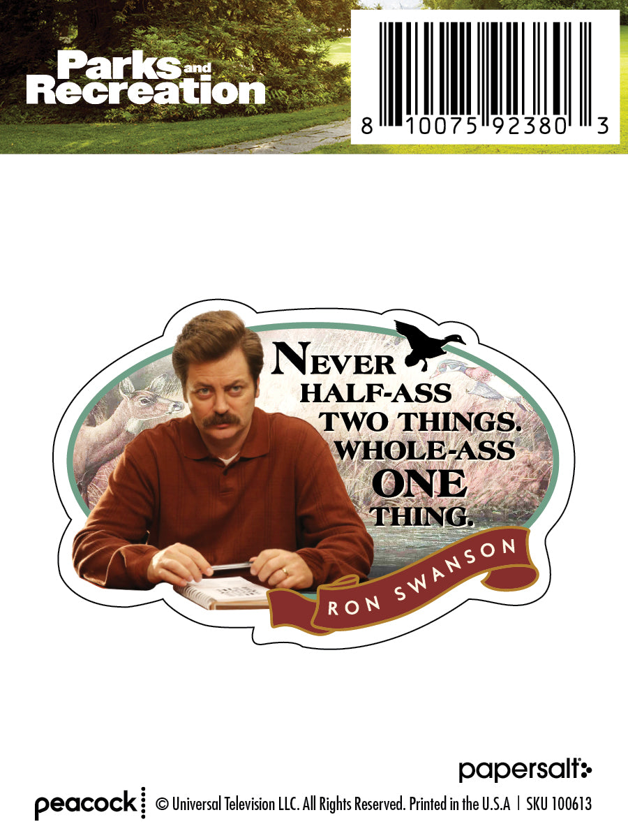 Sticker: Parks and Rec, Never Half-Ass Two Things - Pack of 25