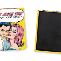 Magnet: Pop Life, My Alone Time is for Your Safety - Pack of 6