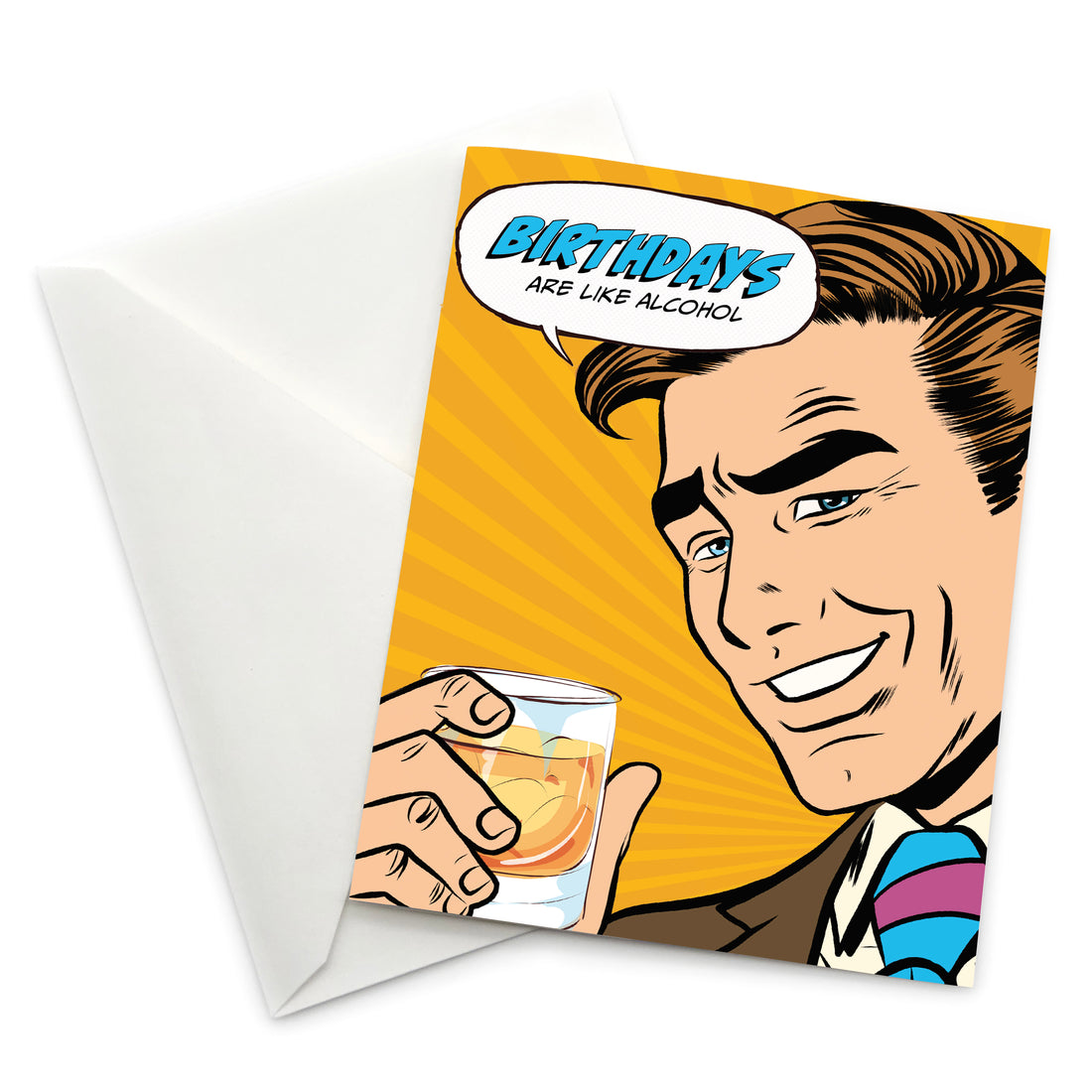Greeting Card: Pop Life, Birthdays Are Like Alcohol - Pack of 6