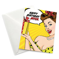 Greeting Card: Pop Life, Happy Birthday Bitch - Pack of 6