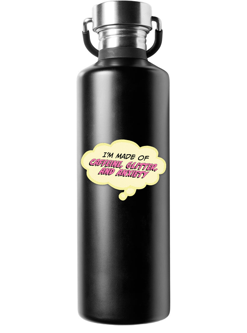 Sticker: Pop Life, I'm Made of Caffeine Anxiety and Glitter - Pack of 25