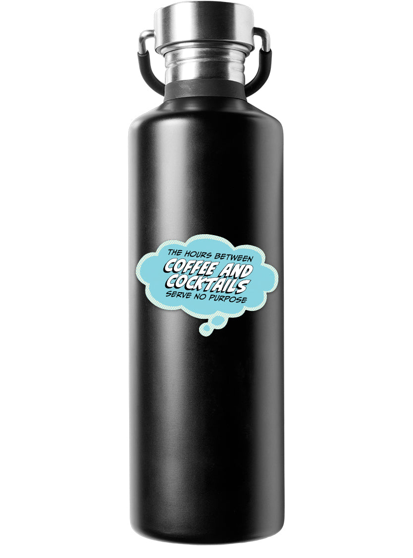 Sticker: Pop Life, The Hours Between Coffee and Cocktails Serve No Purpose - Pack of 25