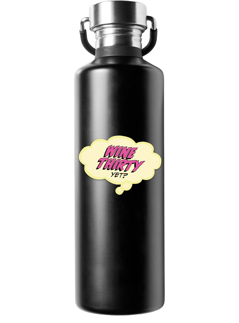 Sticker: Pop Life, Wine Thirty Yet? - Pack of 25