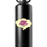 Sticker: Pop Life, Wine Thirty Yet? - Pack of 25