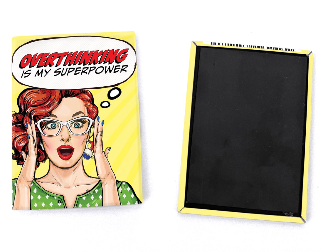 Magnet: Pop Life, Overthinking is my Superpower - Pack of 6