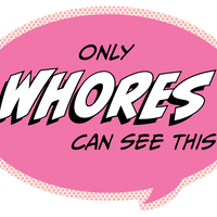 Sticker: Pop Life, Only Whores Can See This - Pack of 6