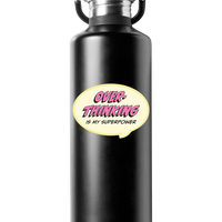 Sticker: Pop Life, Overthinking is my Superpower - Pack of 25