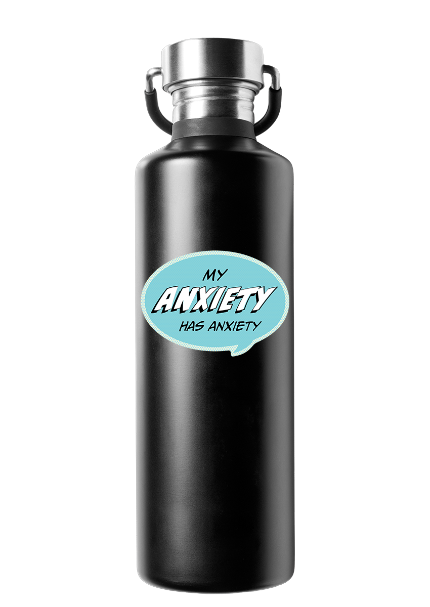 Sticker: Pop Life, My Anxiety has Anxiety - Pack of 25