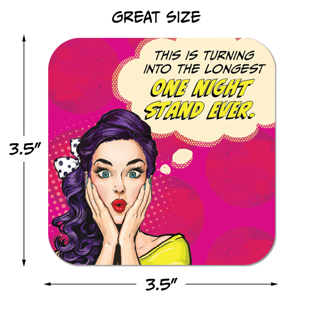 Coaster: Pop Life, This is Turning into the Longest One Night Stand Ever - Pack of 6