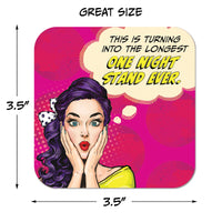 Coaster: Pop Life, This is Turning into the Longest One Night Stand Ever - Pack of 6