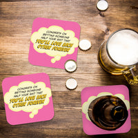 Coaster: Pop Life, Congrats on Betting Someone Half Your Shit - Pack of 6