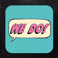 Coaster: Pop Life, We Do! - Pack of 6