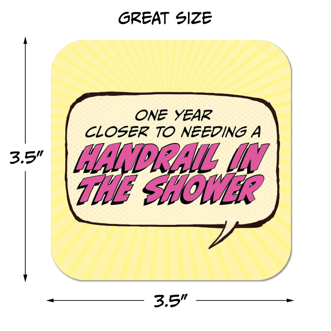 Coaster: Pop Life, One Year Closer to Needing a Handrail - Pack of 6