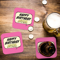 Coaster: Pop Life, Happy Birthday Bitch - Pack of 6