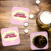 Coaster: Pop Life, I am Silently Correcting Your Grammar - Pack of 6