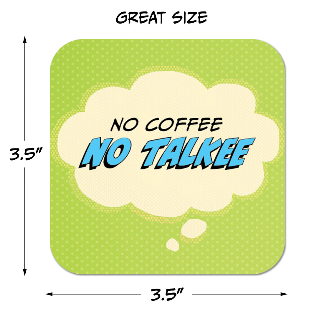 Coaster: Pop Life, No Coffee No Talkee - Pack of 6